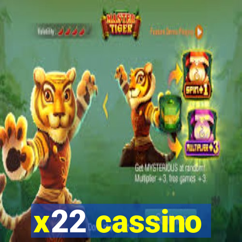 x22 cassino